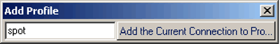 Image of Add Profile dialog box.